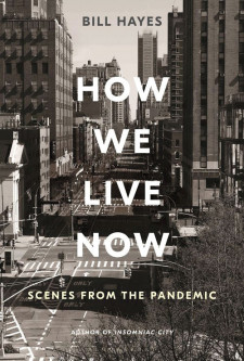 How We Live Now: Scenes From the Pandemic