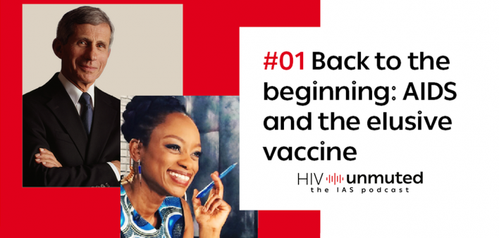 #01 Back to the beginning: AIDS and the elusive vaccine