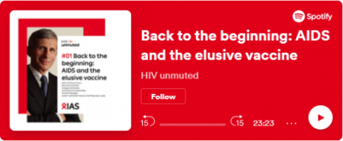 #01 Back to the beginning: AIDS and the elusive vaccine