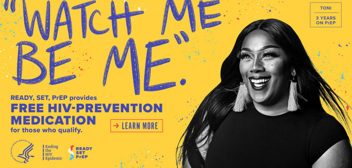 prevention campaign PrEP Watch Me be Me