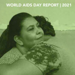 The cover of 2021 World AIDS Day report by UNAIDS
