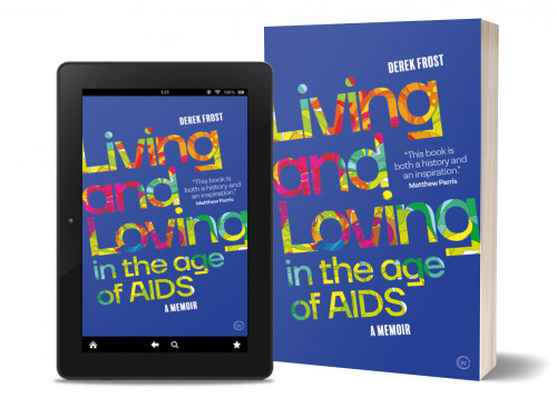 Derek Frost’s HIV-themed memoir was released in 2021