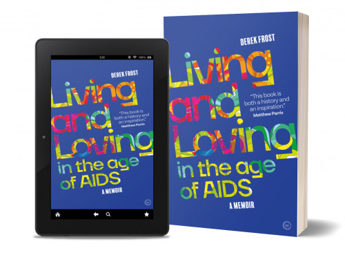 Derek Frost’s HIV-themed memoir was released in 2021