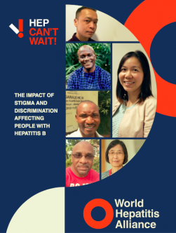 World Hepatitis Alliance report on hepatitis B stigma and discrimination