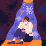 A person who is afraid of being infected with COVID-19. He suffers from depression, panic and fear. Self-isolation and loneliness destroy his personality.