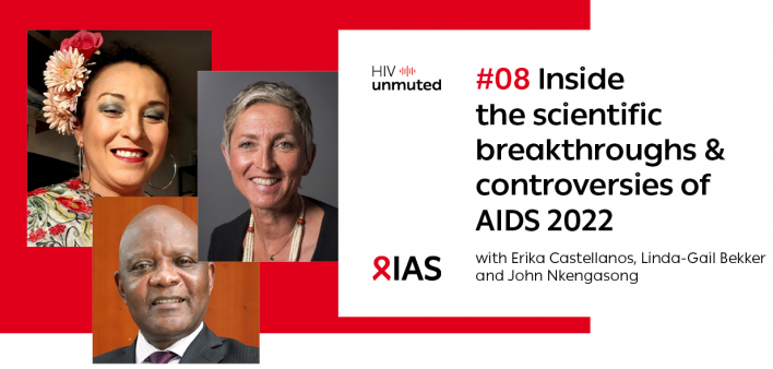 HIV Unmuted - Inside the scientific breakthroughs & controversies of AIDS 2022