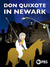 Don Quixote in Newark