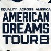 Human Rights Campaign “American Dreams Tour”