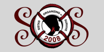 Sistas Organizing to Survive (SOS) black women african-american