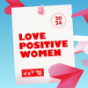 Love Positive Women