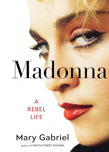 Madonna A Rebel LIfe book cover