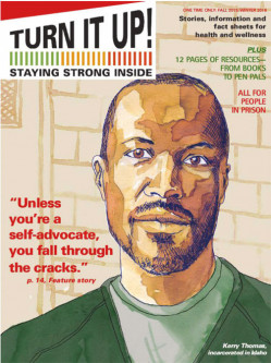 Kerry Thomas on the cover of Turn It Up!, a magazine for incarcerated people