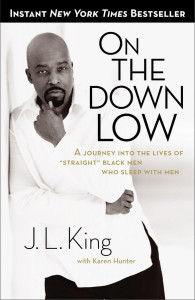 J.L. King On the Down Low