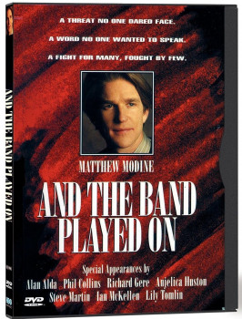 And the Band Played On