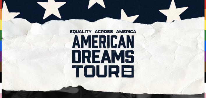 Human Rights Campaign “American Dreams Tour”