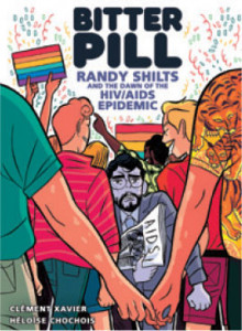 Bitter Pill: Randy Shilts and the Dawn of the HIV/AIDS Epidemic