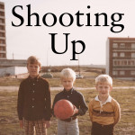 Shooting Up