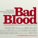 Bad Blood-A Cautionary Tale (Documentary)