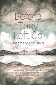 Before They Left Us by Rosemary Ann Davis