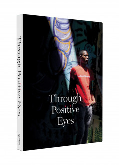 Through Positive Eyes