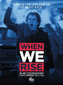 When We Rise promotional graphic