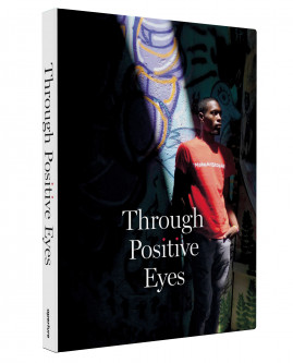 Through Positive Eyes