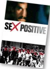 Sex Positeve Richard Berkowitz
