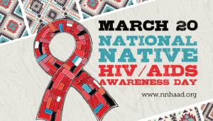 National Native HIV/AIDS Awareness Day