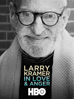 Larry Kramer in Love & Anger