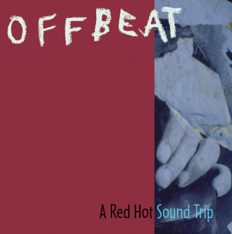 One of five albums reissued from the Red Hot AIDS music benefit series that launched in 1990